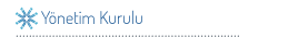Yönetim Kurulu